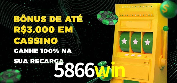5866win melhor bônus de depósito